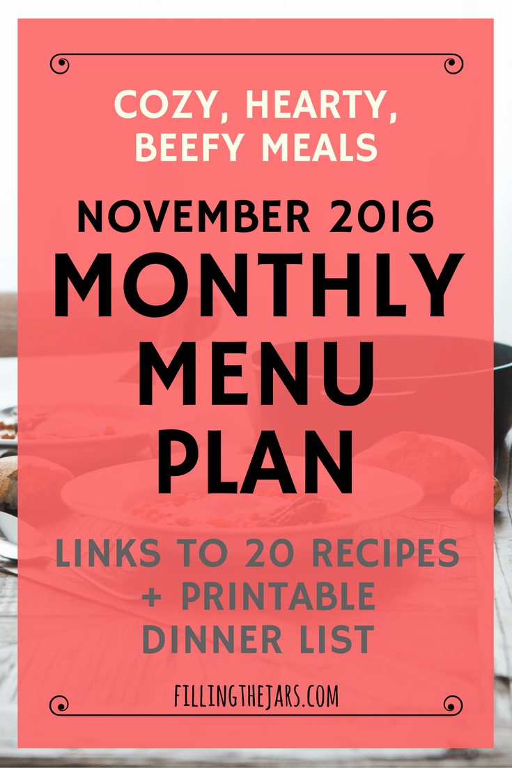 Text November Monthly Menu Plan cozy, hearty, beefy meals plus printable dinner list on sheer dark salmon background.