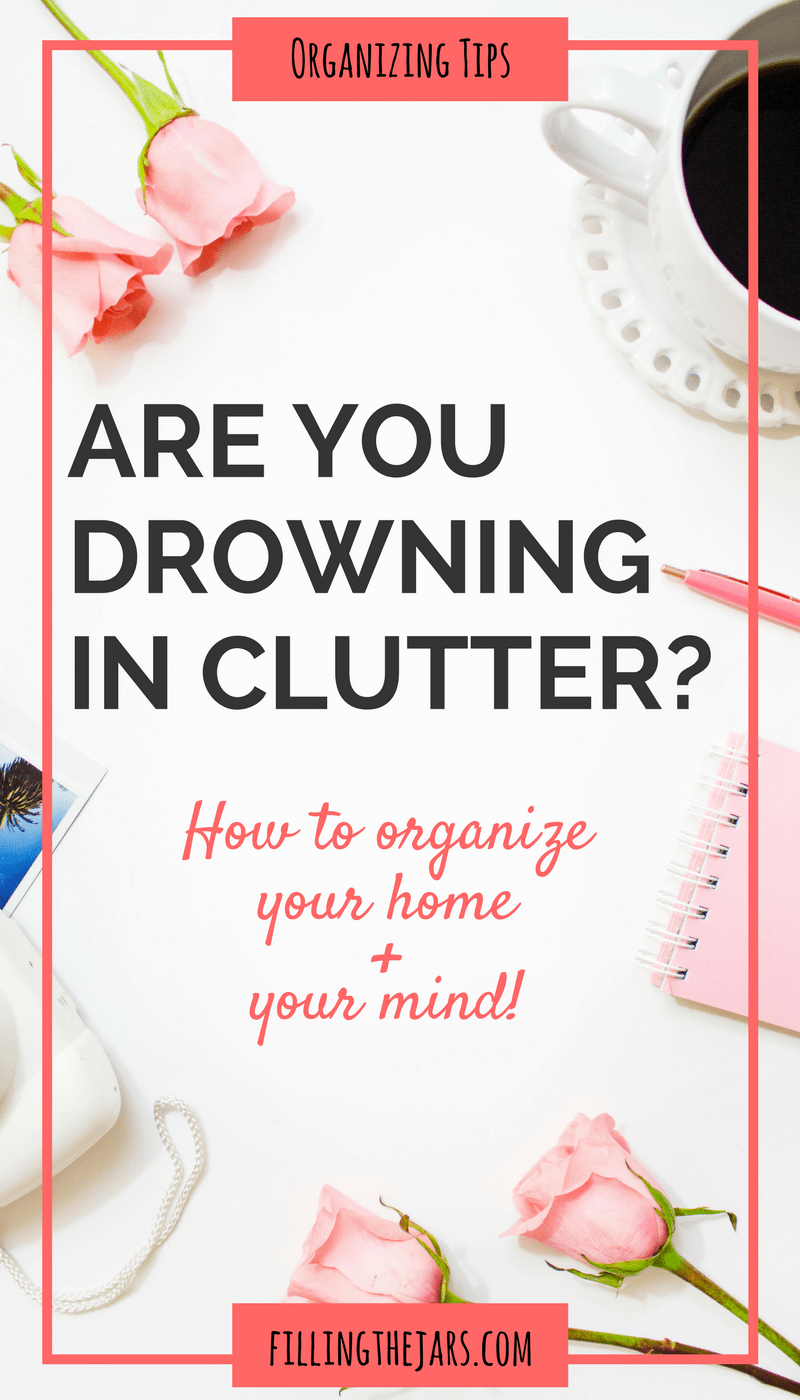 Pinterest image for the blog post It's Time to Conquer Your Clutter