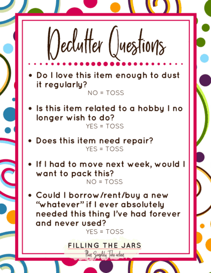 Top 5 Questions To Ask When Decluttering For Making Clear Decisions ...