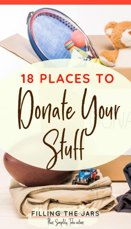 Deciding where to donate after you’ve cleared the clutter doesn’t have to be overwhelming. Here’s a list of 18 options for donating your items that will make you feel better about passing them along to someone else. #organizing #declutter #simplify #declutteringtips #organizedhome #ftj #slowdeclutter