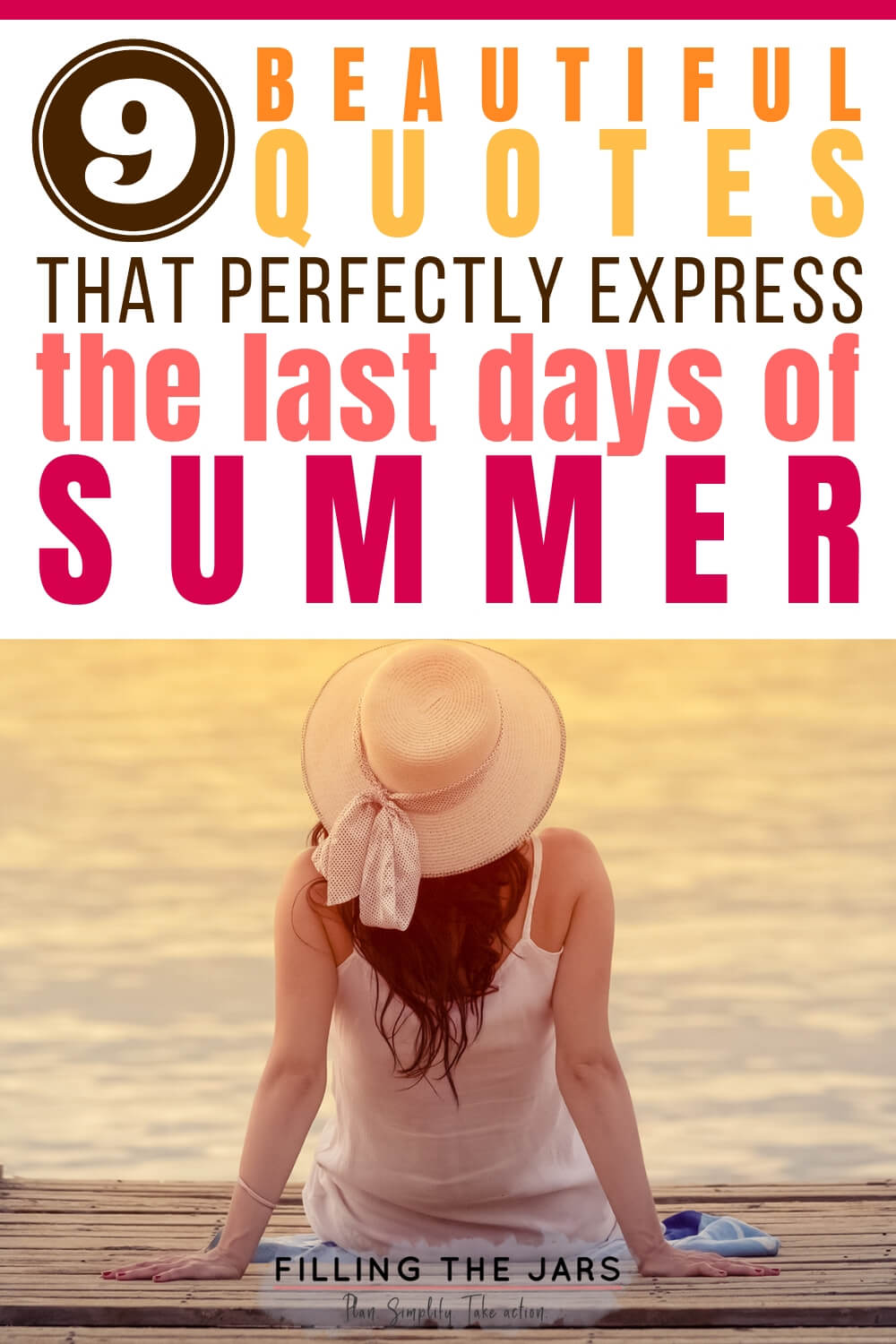 9 Last Days of Summer Quotes for August Filling the Jars