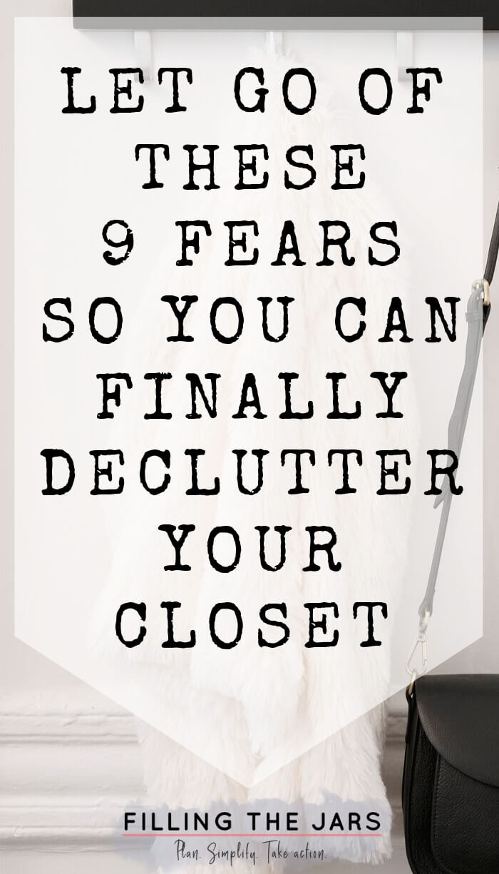 white jacket and black purse hanging on rack against white wall with text overlay let go of decluttering clothing fears