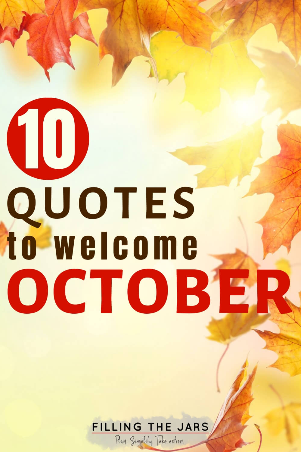 swirling autumn leaves background with text overlay 10 quotes to welcome october