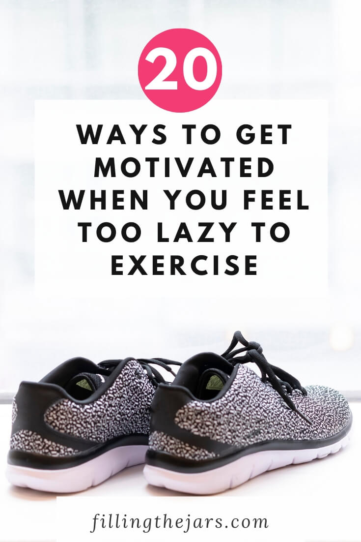 workout shoes on white background with text get motivated when you feel too lazy to exercise