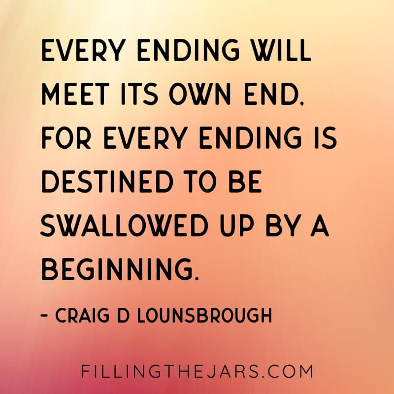 craig lounsbrough every ending will meet its own end quote on orange background