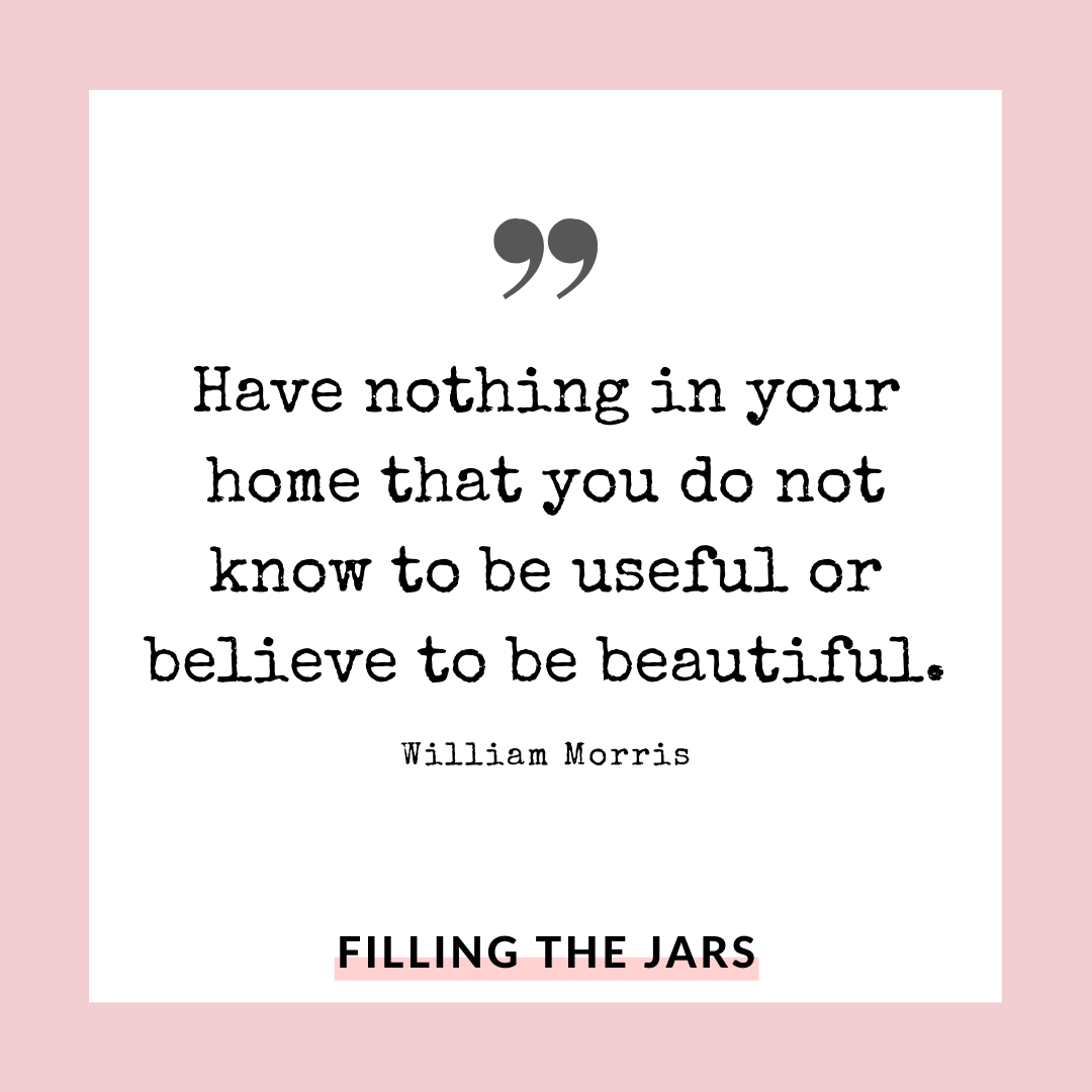 William Morris decluttering quote on white background over pink