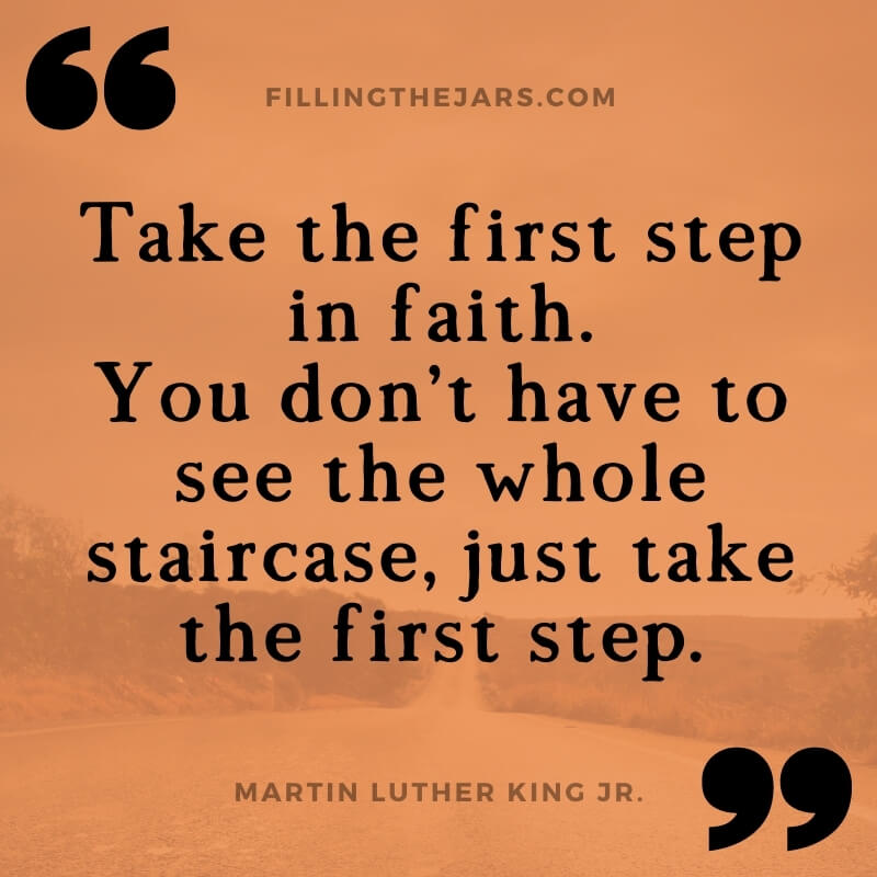 MLK quote take the first step in faith on orange background over image of road leading to horizon