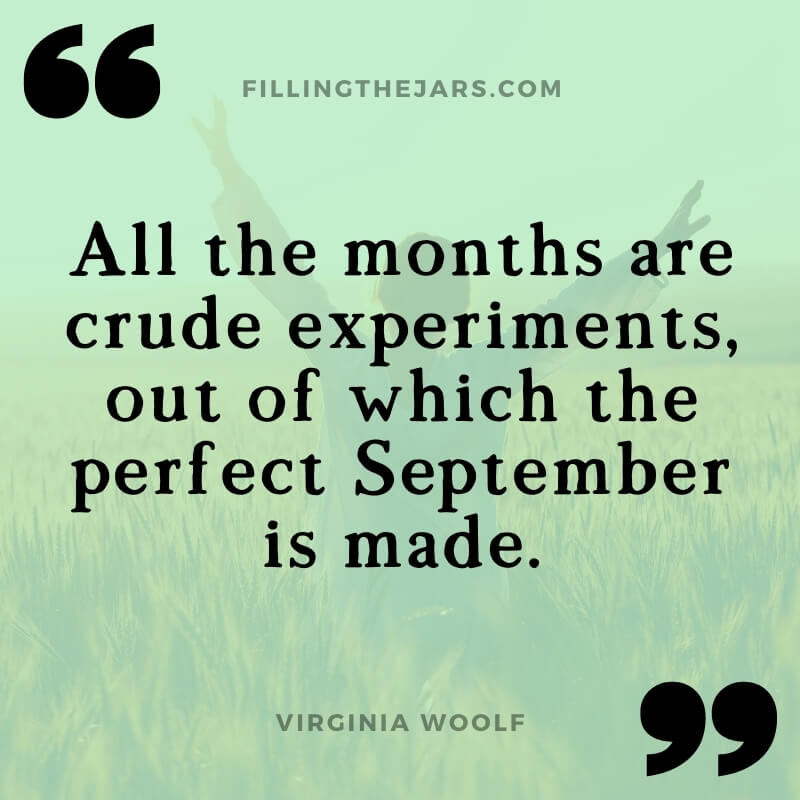 Virginia Woolf perfect september quote on pale green background over happy woman standing in wheatfield