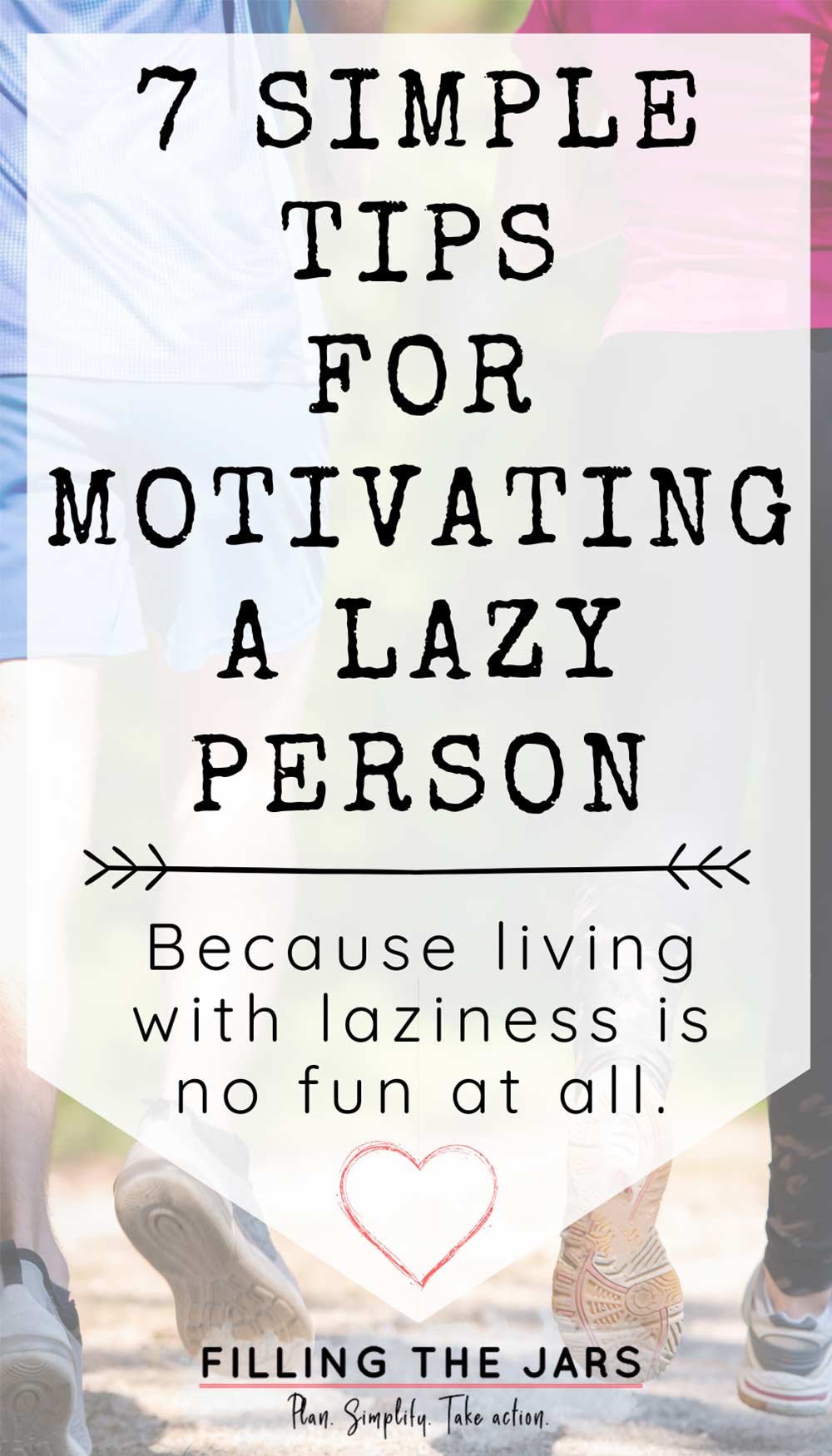 text tips for motivating a lazy person on white background over image of man and woman running