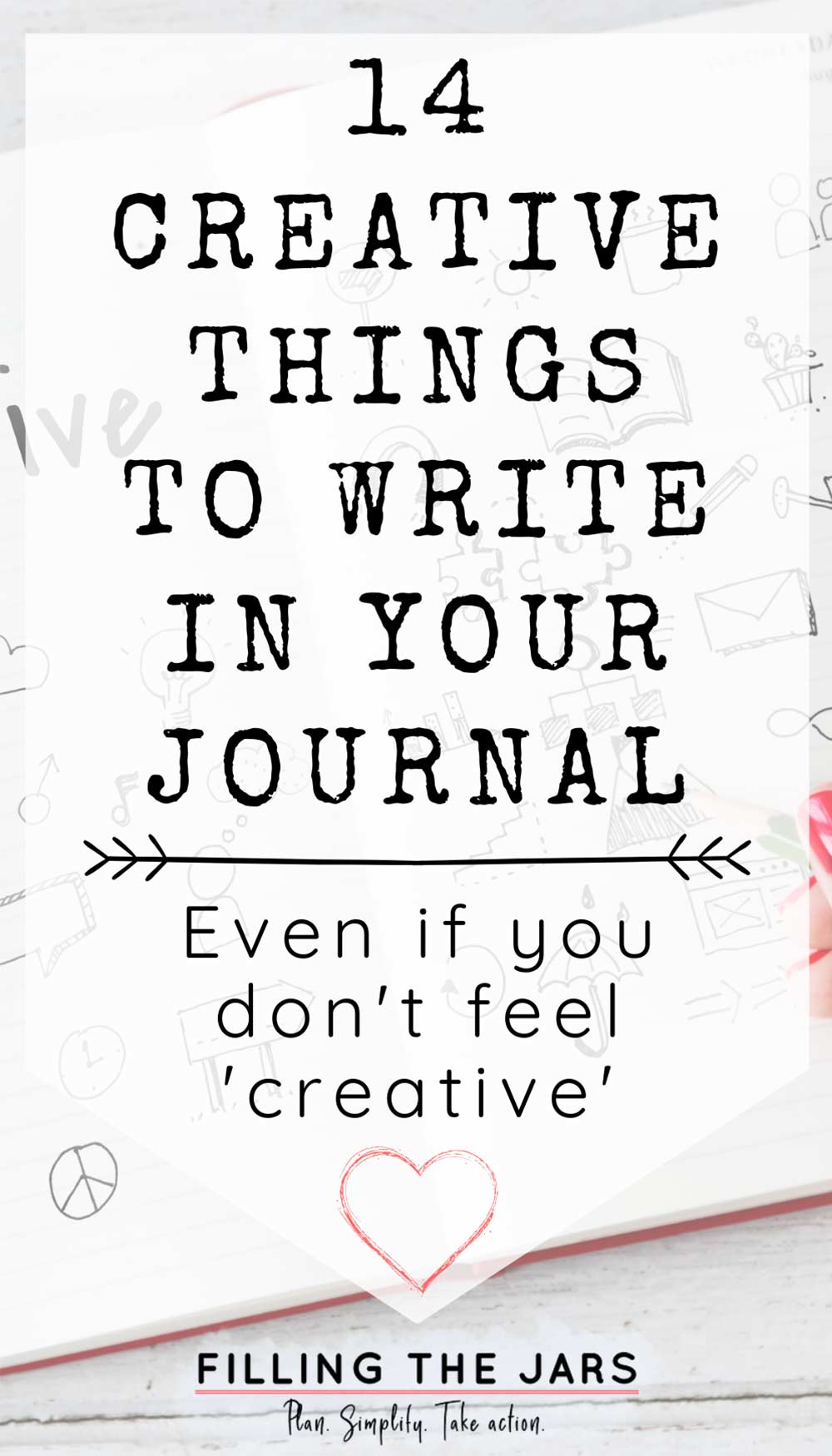 Creative Ways to Journal: 10 Creative Journal Ideas for Adults