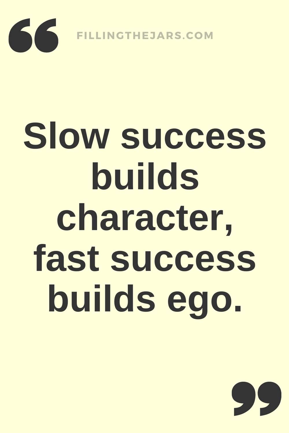 Slow success builds character quote in black text on creamy white background.