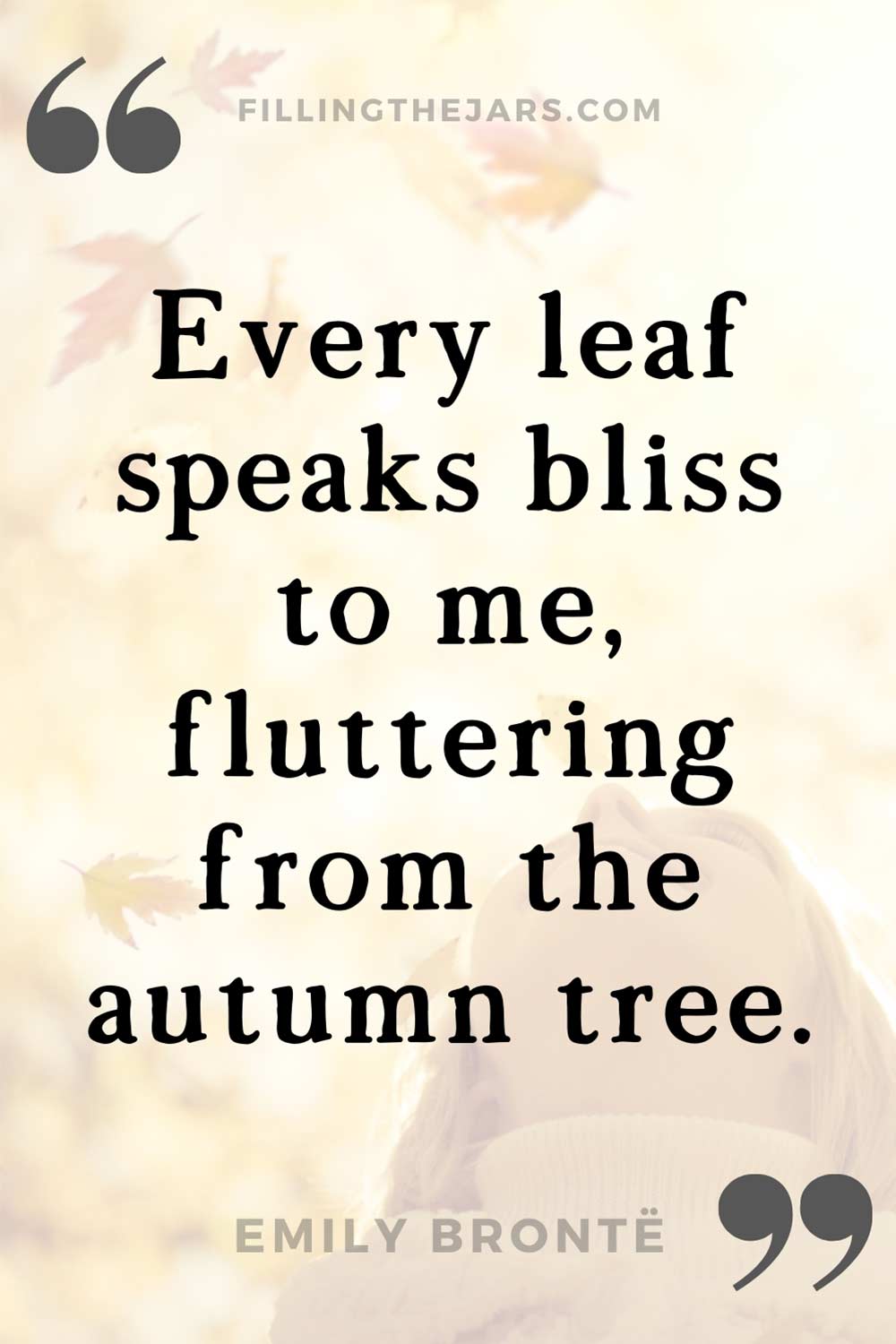 These 23 Falling Leaves Quotes Will Make You Fall in Love with Autumn ...