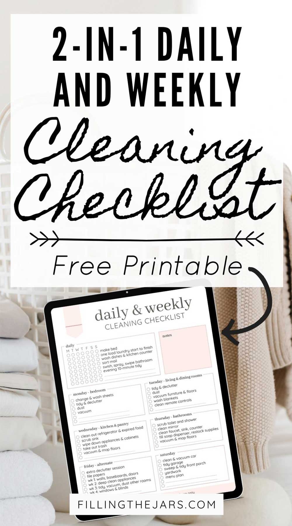 Text 2-in-1 daily and weekly cleaning checklist on white background over image of laundry basket and pile of folded clothes.