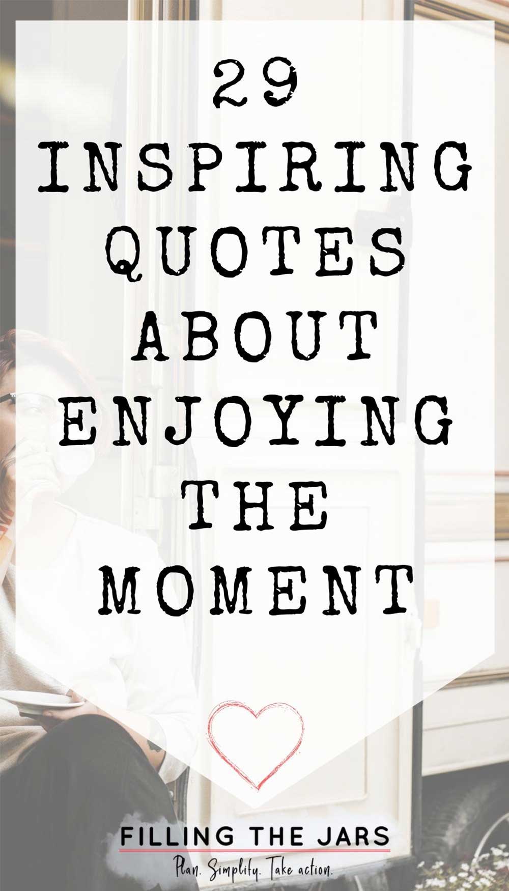 Text inspiring quotes about enjoying the moment on white background over image of female sitting on RV step sipping coffee.