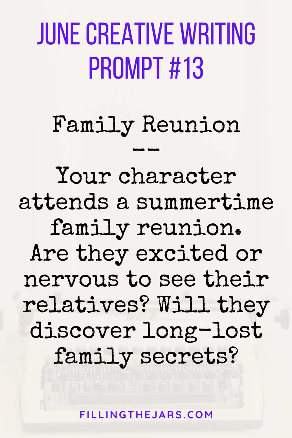 Family reunion June creative writing prompt for adults in purple and black text on light background.