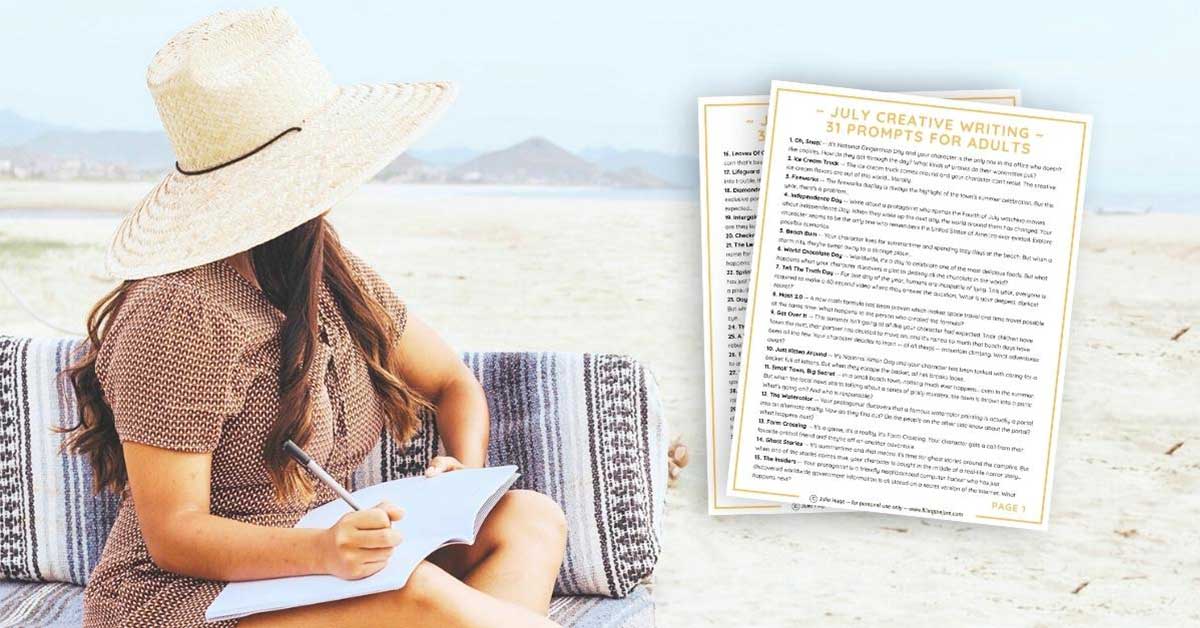 Preview pages of July creative writing prompts over background of woman sitting on blanket-covered bench with an open writing journal and looking into the distance at beach.