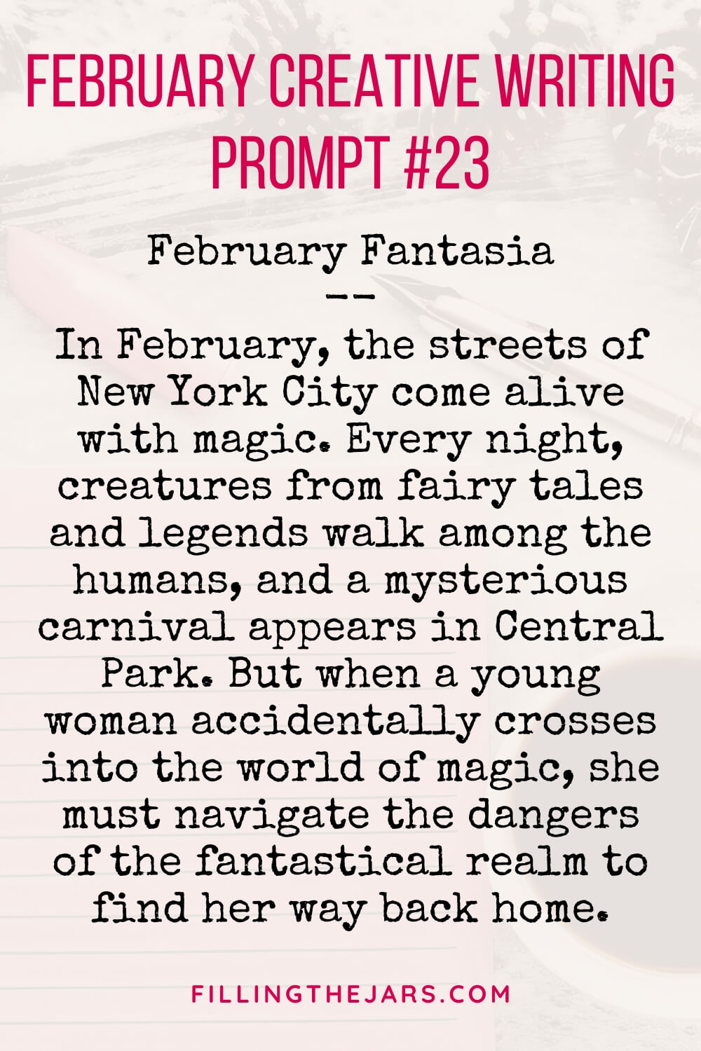 February-inspired fantasy writing prompt in dark pink and black text on light background.