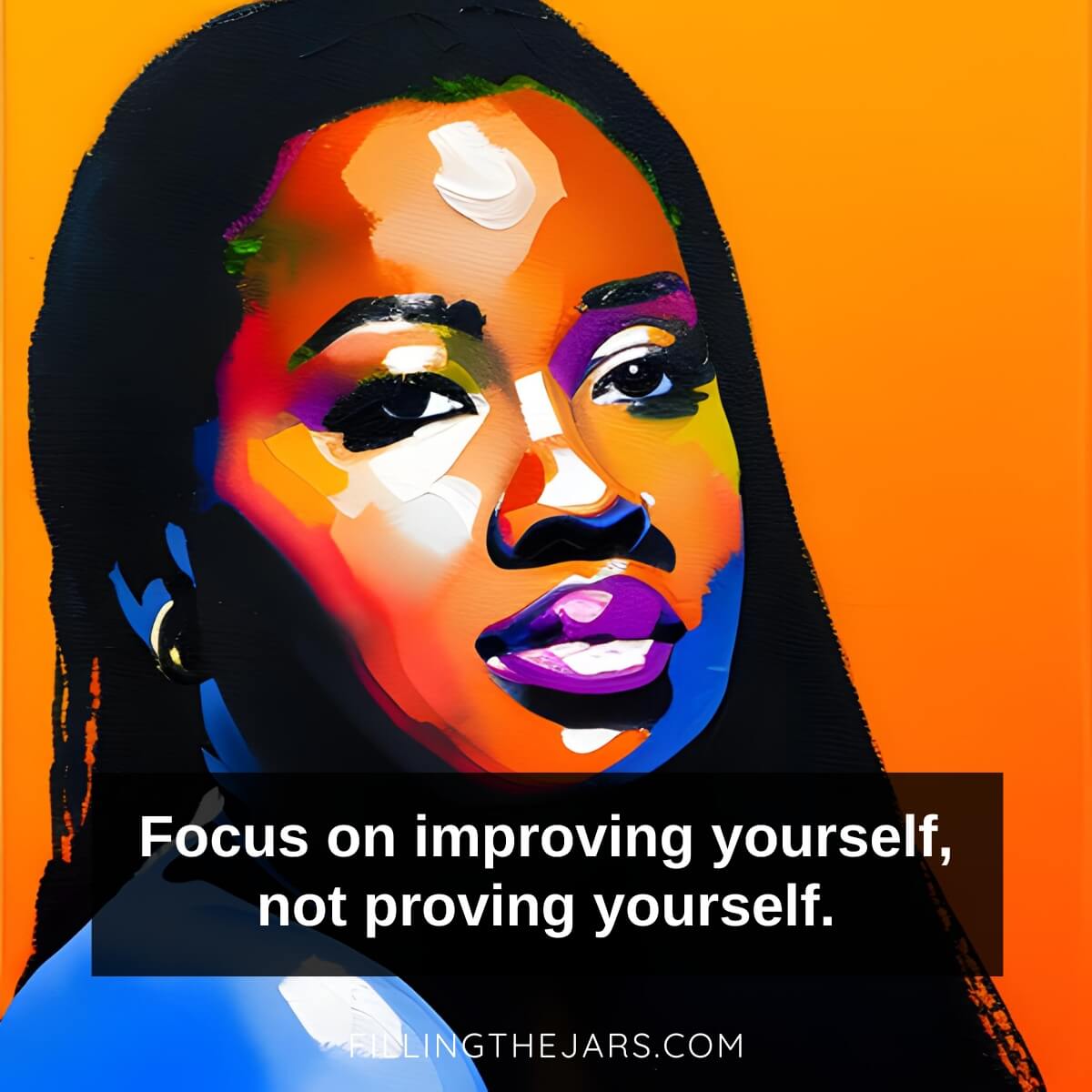 Focus on not proving yourself quote in white text on black square over illustration of beautiful Black woman.