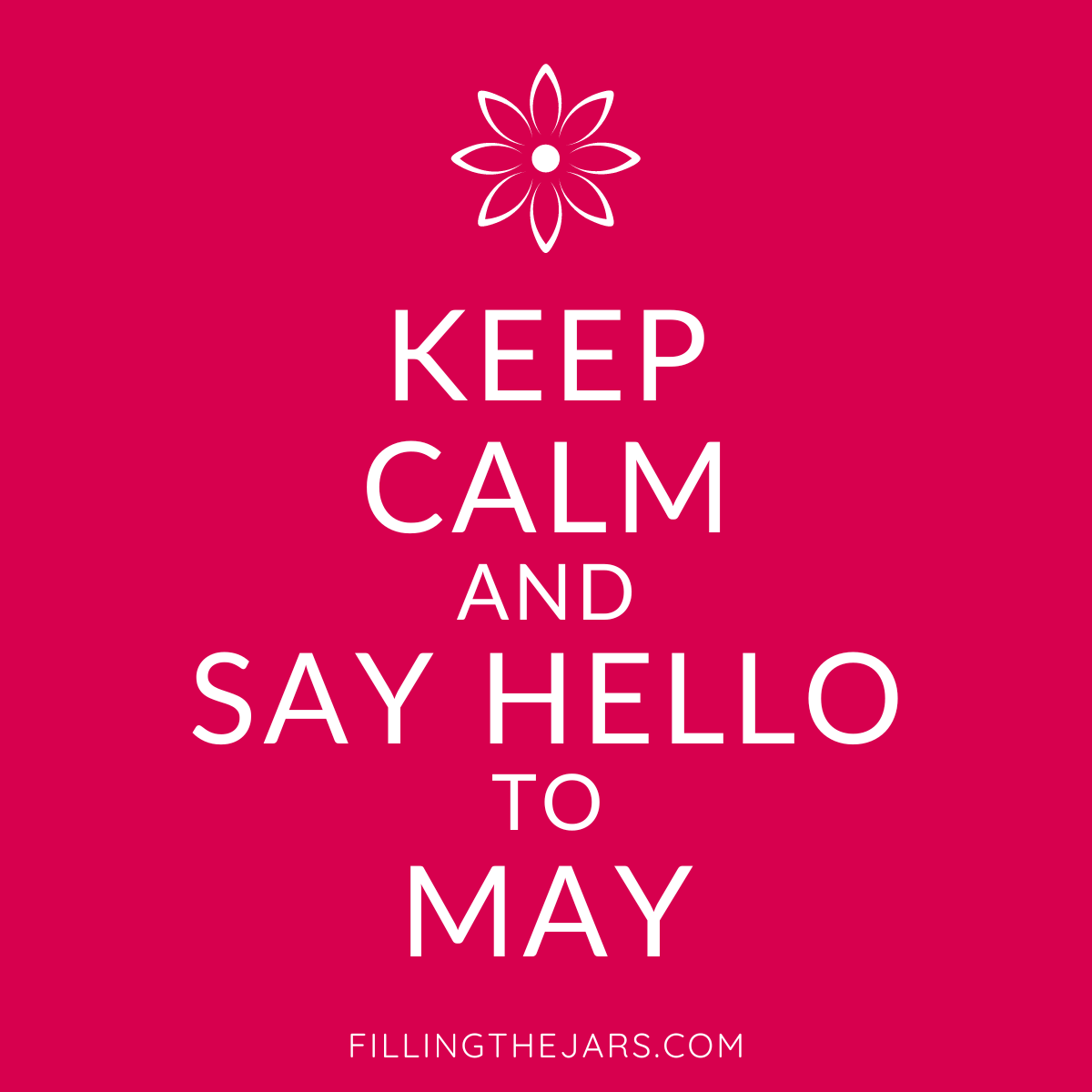 Hello May quote in white text on hot pink background.