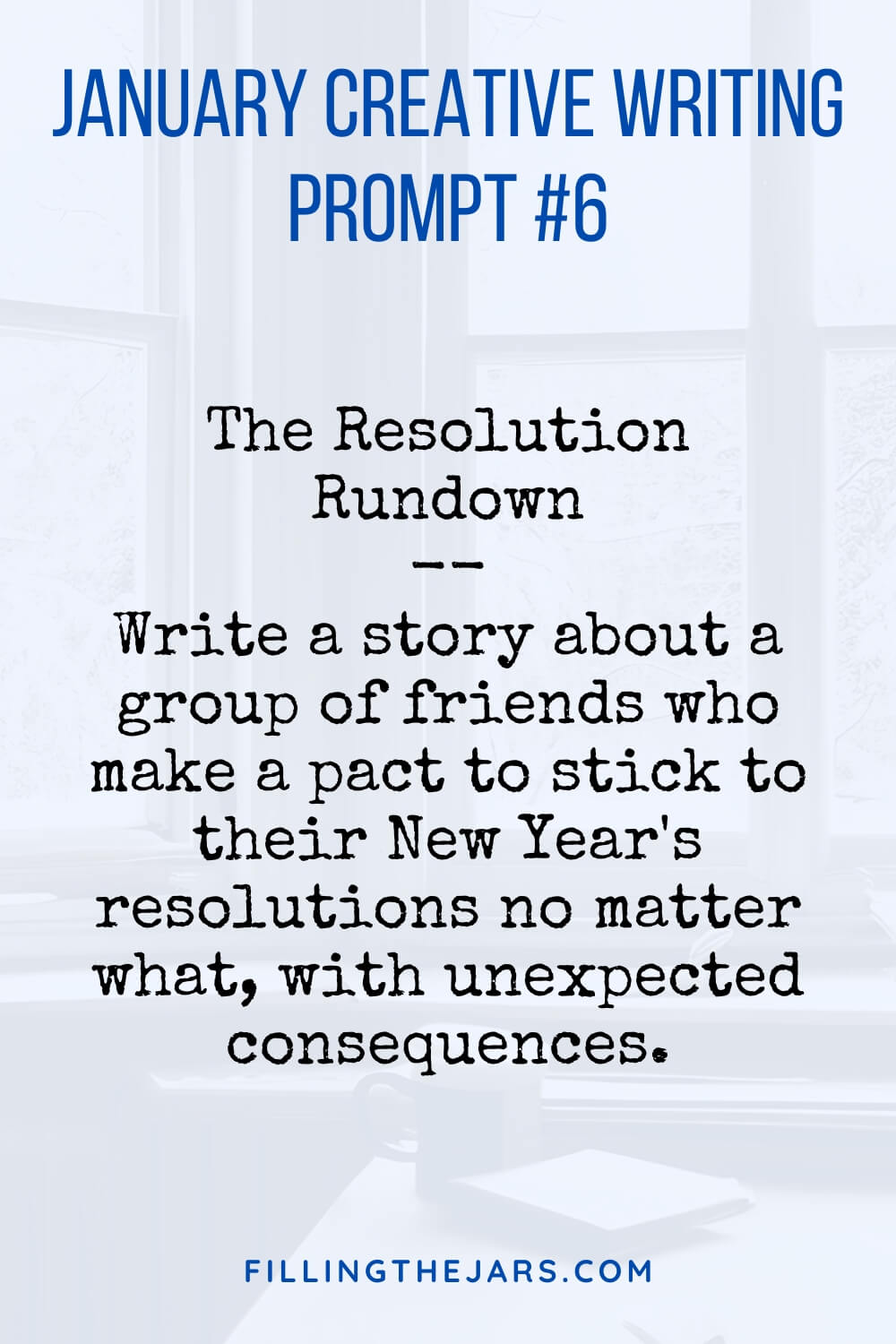 January-inspired writing prompt in dark blue and black text on light background.