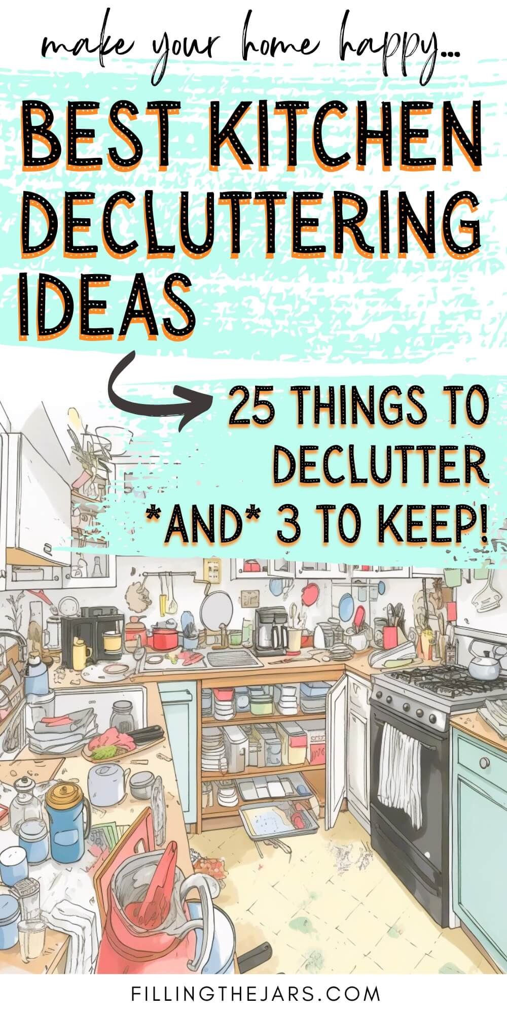 Pinterest image with text 'best kitchen decluttering ideas' above illustration of cluttered kitchen.