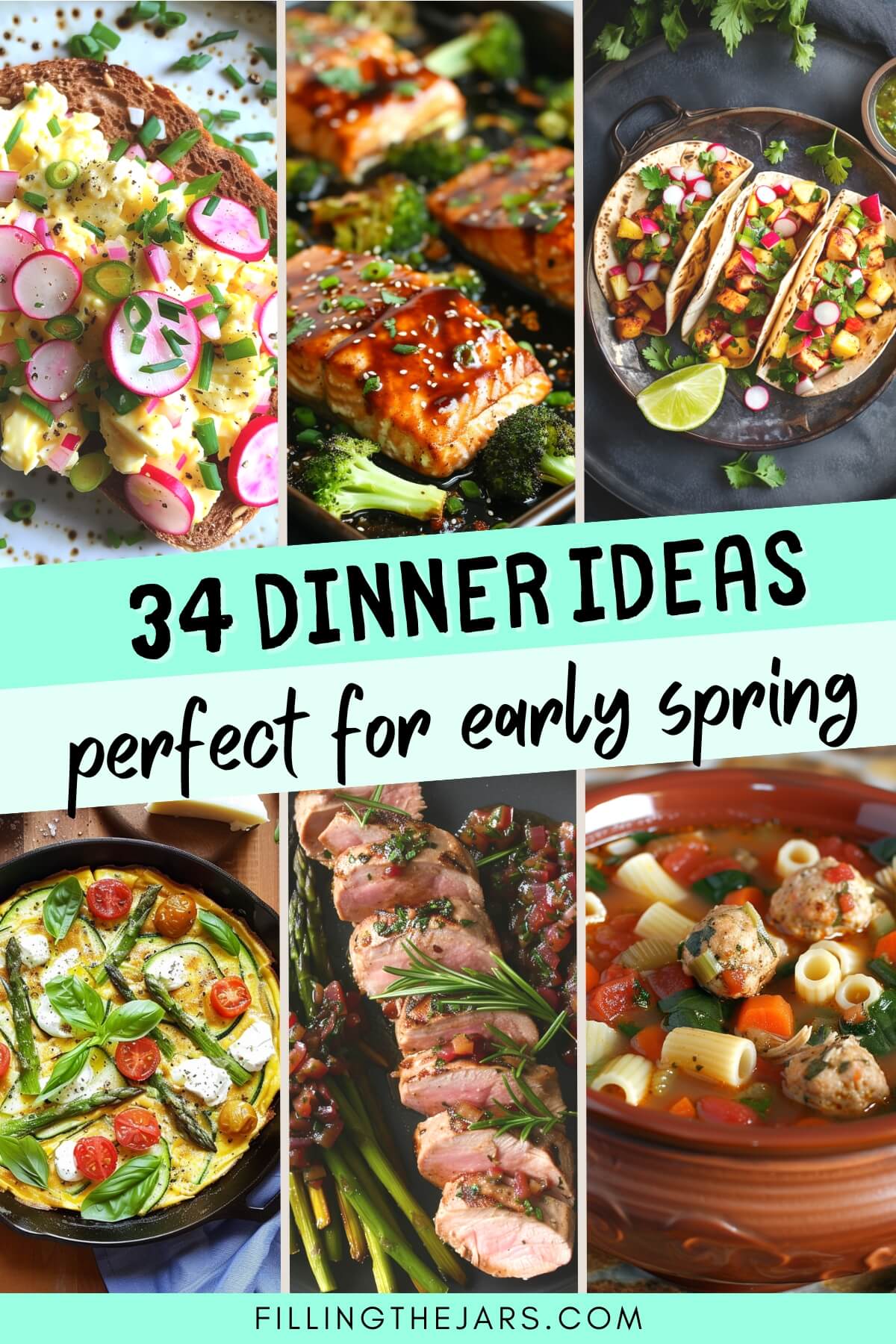 Pinterest image with text '34 dinner ideas perfect for early spring' on blue banner over background of early spring meals.