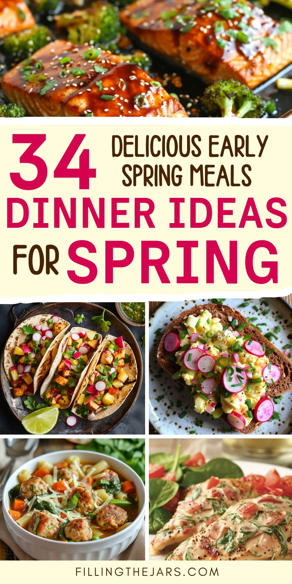 Pinterest image with text '34 welcome early spring meals dinner ideas for spring' on cream banner over background of several early spring supper ideas.